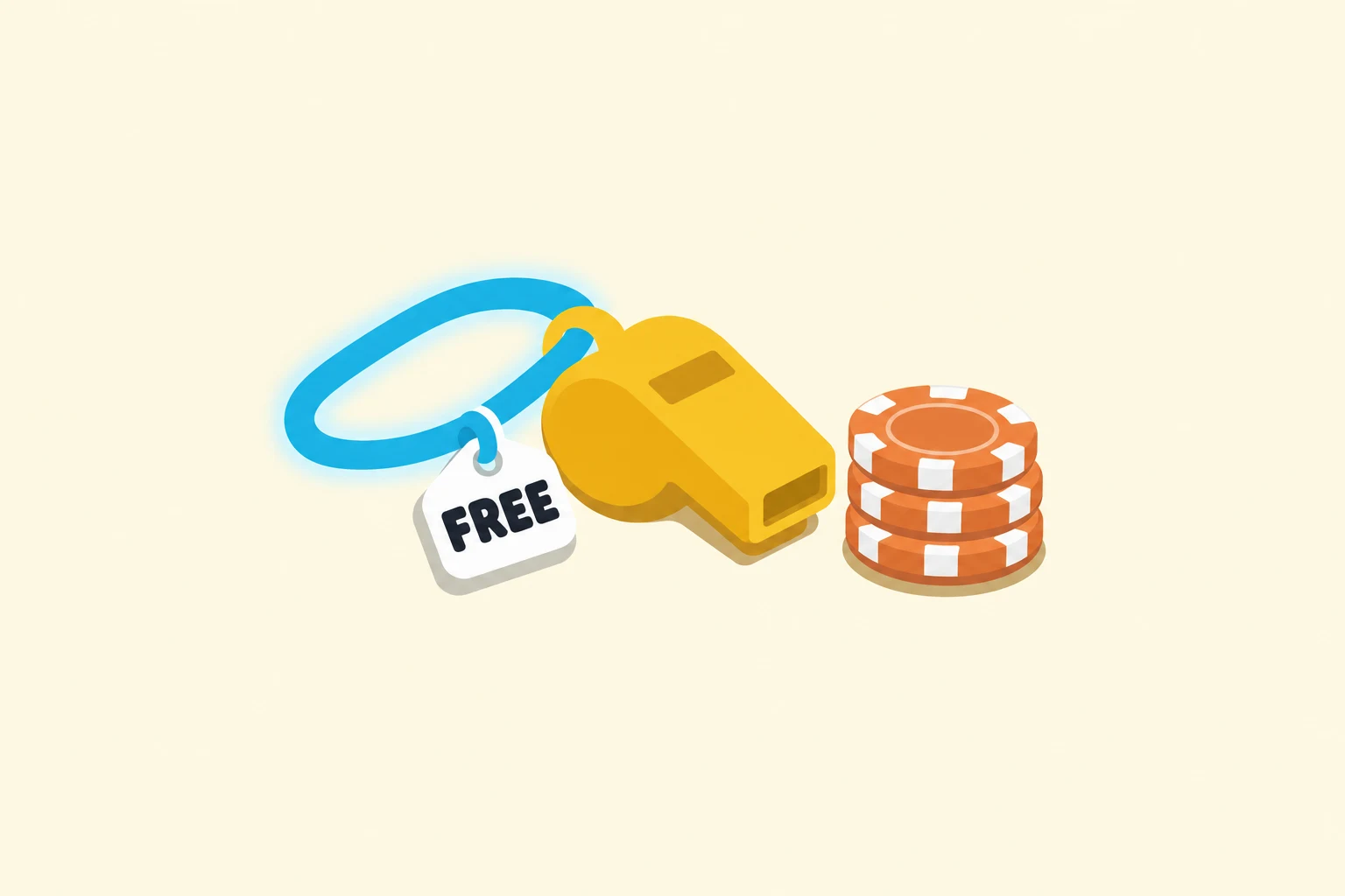 A yellow coach's whistle on a glowing cyan lanyard, with a white tag reading FREE, lies beside a stack of three orange poker chips on a cream background.