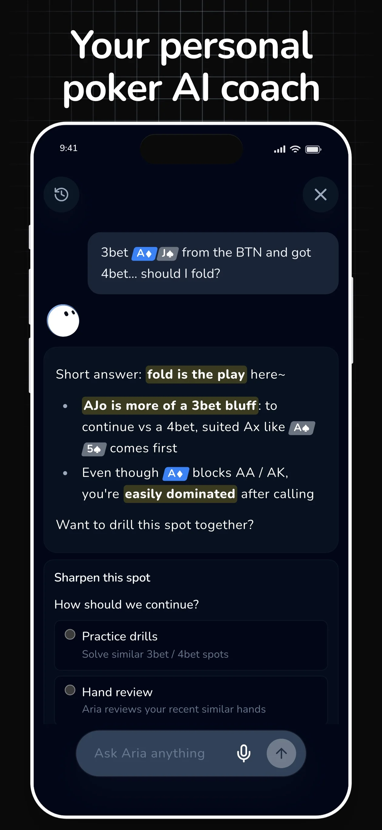 POKER Q'z App Store screenshot headed Your personal poker AI coach. The player asks whether to fold ace-jack offsuit after a 3-bet from the button met a 4-bet. Aria answers that fold is the play, that ace-jack offsuit is more of a 3-bet bluff and that suited aces such as ace-five of spades continue first, and offers practice drills or a hand review.